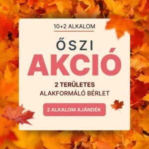 Alakformáló bérlet